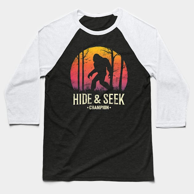 Bigfoot Hide and Seek Champion T Shirt Baseball T-Shirt by HCMGift